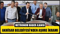 Akhisar Belediyesi’nden Aşure İkramı