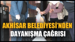 Akhisar Belediyesi’nden Dayanışma Çağrısı