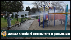 Akhisar Belediyesi’nden Dezenfekte Çalışmaları