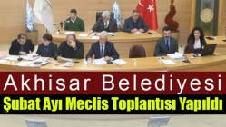 Akhisar Belediyesi, Şubat Ayı Meclis Toplantısı Yapıldı