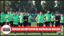 Akhisar Belediyespor’da Hazırlıklar Başladı