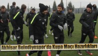 Akhisar Belediyespor’da Kupa Maçı Hazırlıkları