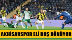 Akhisar Belediyespor, Fenerbahçe deplasmanından eli boş dönüyor