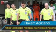 Akhisar Belediyespor, Kasımpaşa Maçının Hakemi Açıklandı