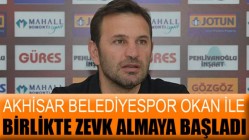 Akhisar Belediyespor, Okan İle Birlikte Zevk Almaya Başladı