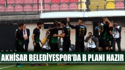 Akhisar Belediyespor'da B Planı Hazır