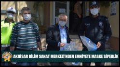 Akhisar Bilim Sanat Merkezi’nden Emniyete Maske Siperlik