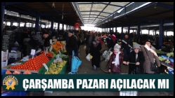 Akhisar Çarşamba Pazarı Açılacak Mı?