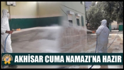 Akhisar Cuma Namazı’na Hazır