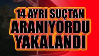 Akhisar’da 14 suçtan aranıyordu ve yakalandı