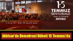 Akhisar’da Demokrasi Nöbeti 15 Temmuz’da