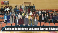 Akhisar’da Edebiyat Ve Sanat Üzerine Söyleşi