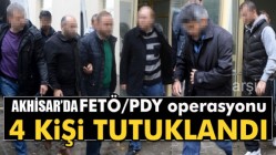 Akhisar’da FETÖ/PDY operasyonu; 4 kişi tutuklandı