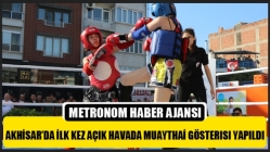 Akhisar’da İlk Kez Açık Havada Muaythai Gösterisi Yapıldı