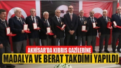 Akhisar’da Kıbrıs Gazilerine Madalya ve Berat Takdim Edildi