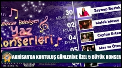 Akhisar’da Kurtuluş Günlerine Özel 5 Büyük Konser