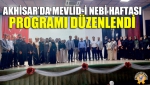 Akhisar’da Mevlid-i Nebi Haftası Programı Düzenlendi