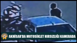 Akhisar’da motosiklet hırsızlığı kamerada