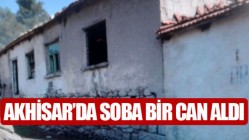 Akhisar’da Soba Bir Can Aldı