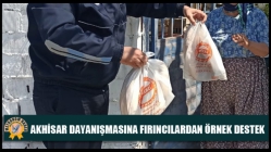 Akhisar Dayanışmasına Fırıncılardan Örnek Destek