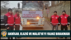 Akhisar, Elazığ ve Malatya’yı yalnız bırakmadı