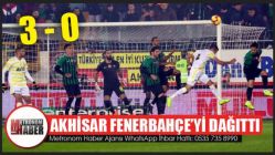 Akhisar, Fenerbahçe'yi Dağıttı