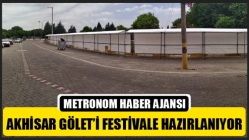 Akhisar Gölet’i festivale hazırlanıyor