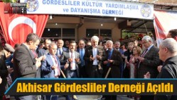 Akhisar Gördesliler Derneği Açıldı