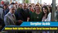 Akhisar Halk Eğitim Merkezi’nde Sergi Sezonu Başladı