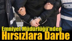 Akhisar İlçe Emniyet Müdürlüğü'nden Hırsızlara Darbe