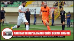 Akhisar’ın Deplasman Fobisi Devam ediyor