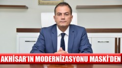 Akhisar’ın Modernizasyonu Maski’den