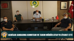 Akhisar Jandarma Komutanı Ve Tarım Müdür Atso’yu Ziyaret Etti