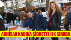 Akhisar Kadına Şiddette İlk Sırada