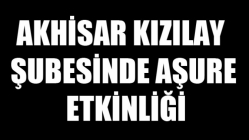 Akhisar Kızılay şubesinde Aşure etkinliği