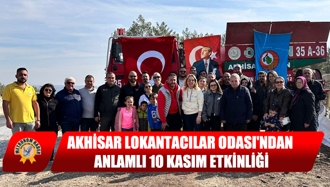 Akhisar Lokantacılar Odası'ndan Anlamlı 10 Kasım Etkinliği