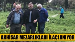 Akhisar Mezarlıkları İlaçlanıyor