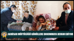 Akhisar Müftülüğü Gönüllere Dokunmaya Devam Ediyor