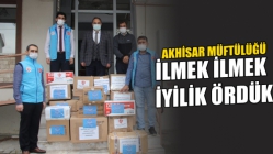 Akhisar Müftülüğü: İlmek ilmek iyilik ördük