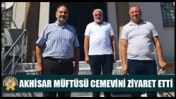 Akhisar Müftüsü Cemevini Ziyaret Etti