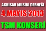 Akhisar Musiki Derneği Konseri 4 Mayıs’ta