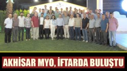 Akhisar MYO, iftarda buluştu