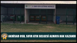 Akhisar OSB, sıfır atık belgesi almaya hak kazandı