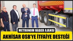 Akhisar OSB’ye İtfaiye Desteği