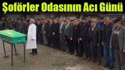 Akhisar Şoförler Odasının acı günü