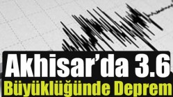 Akhisar'da Deprem