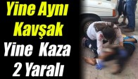 Akhisar'da Yine O Kavşak 2 Yaralı