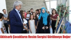 Akhisarlı çocukların resim sergisi görülmeye değer