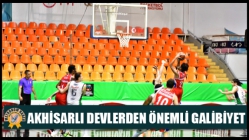 Akhisarlı Devlerden Önemli Galibiyet