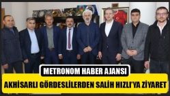 Akhisarlı Gördeslilerden Salih Hızlı’ya Ziyaret